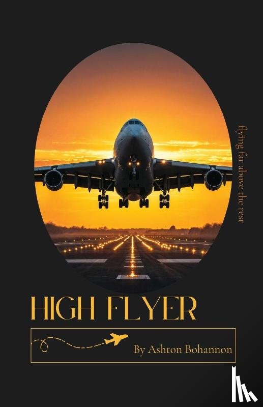 Bohannon, Ashton A - High Flyer