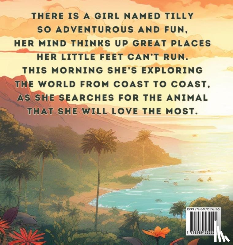 Poeschel, Stephenie - Tilly's Animal Adventure