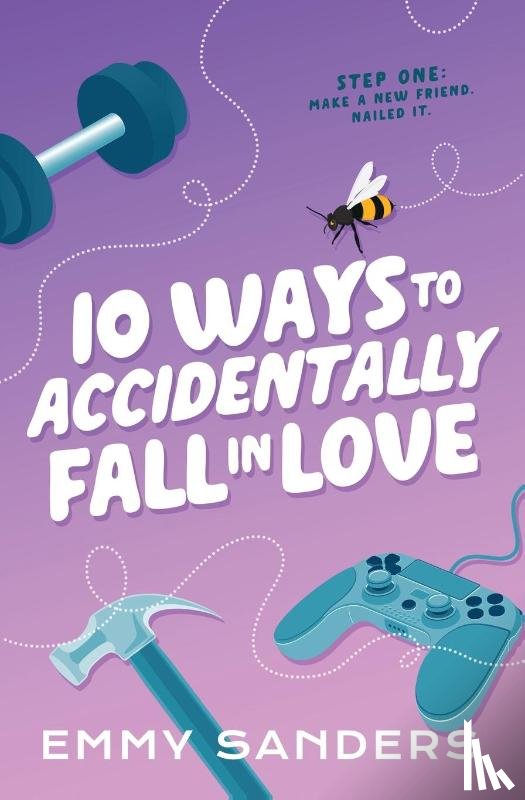 Sanders, Emmy - 10 Ways to Accidentally Fall in Love