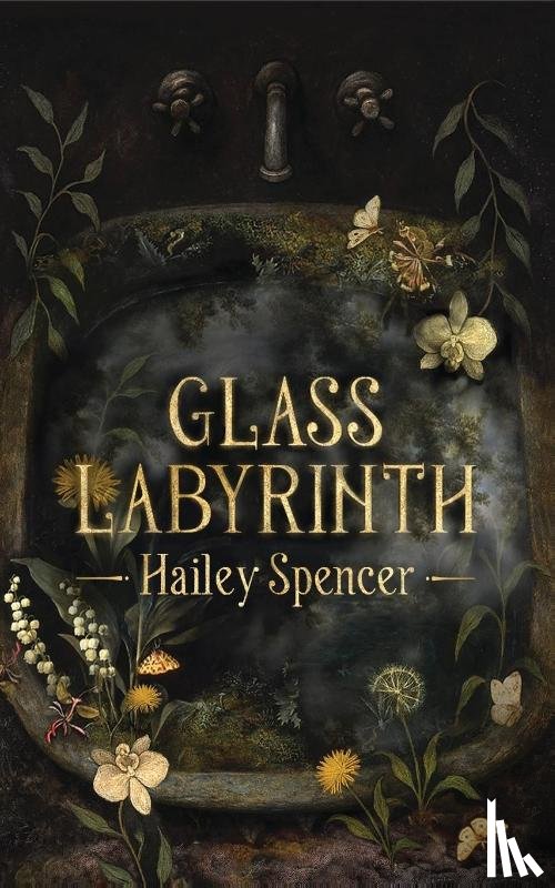 Spencer, Hailey - Glass Labyrinth