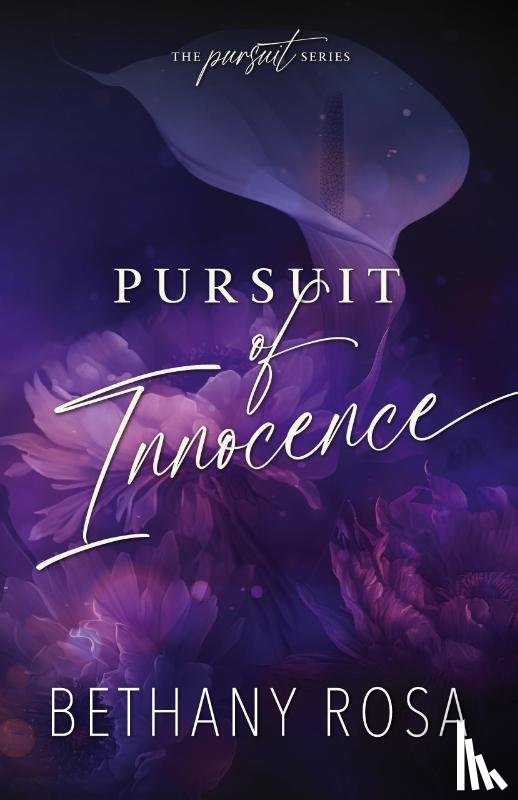 Rosa, Bethany - Pursuit of Innocence