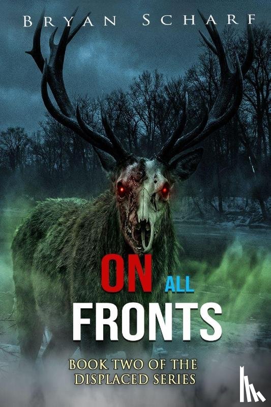 Scharf, Bryan - On All Fronts
