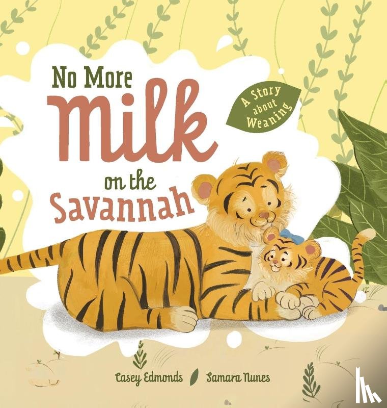 Edmonds, Casey - No More Milk on the Savannah