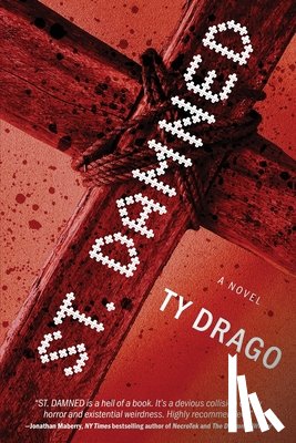 Drago, Ty - St. Damned