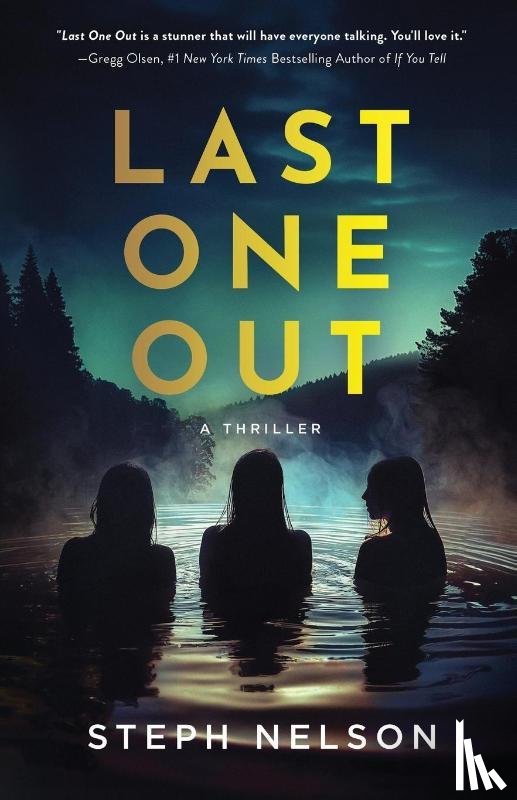 Nelson, Steph - Last One Out