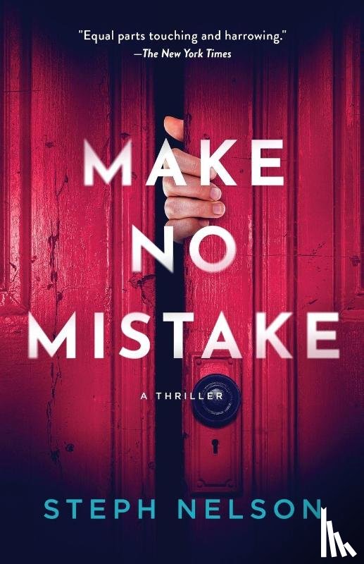 Nelson, Steph - Make No Mistake