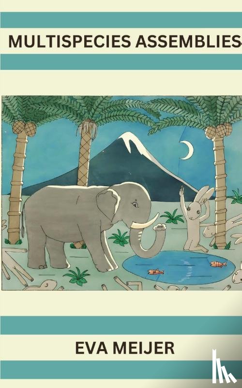 Meijer, Eva - Multispecies Assemblies