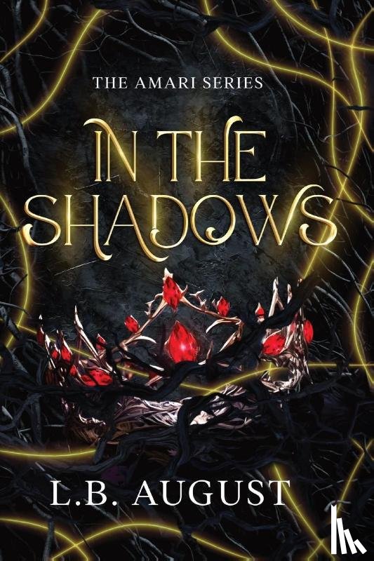 August, L. B. - In The Shadows