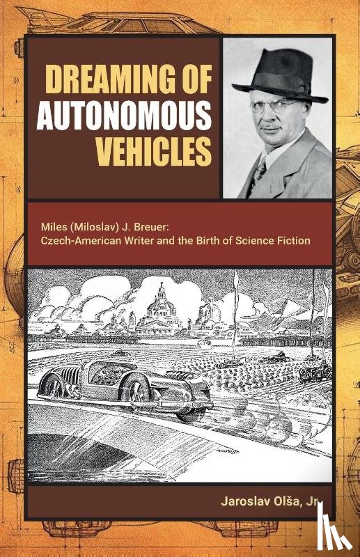 Ol¿a, Jaroslav - Dreaming of Autonomous Vehicles