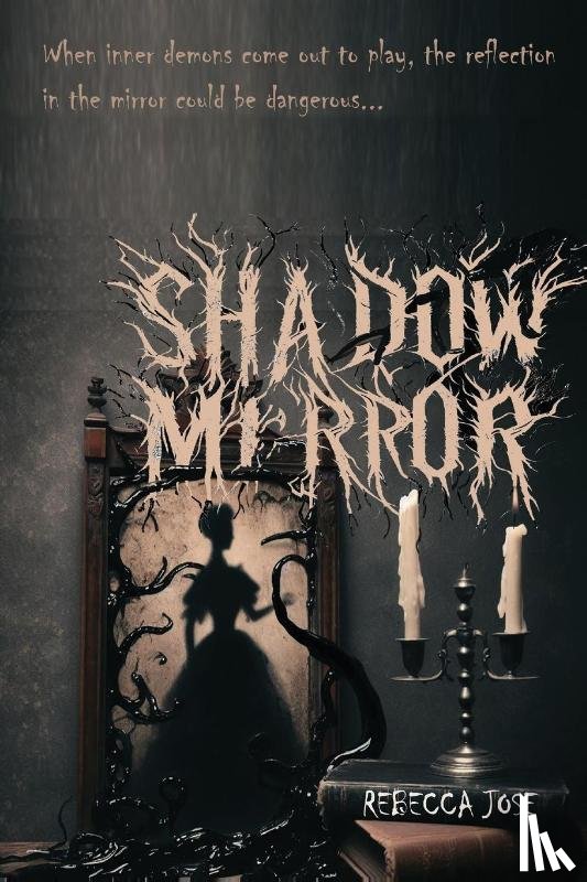 Jose, Rebecca - Shadow Mirror