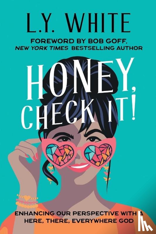 White, L. Y. - Honey, Check It!