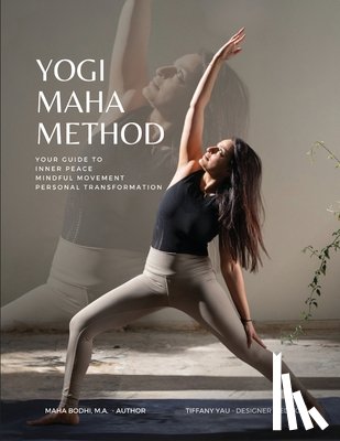 Bodhi, Maha - Yogi Maha Method