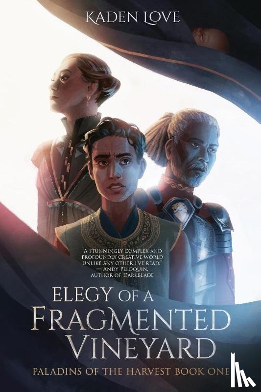 Love, Kaden - Elegy of a Fragmented Vineyard