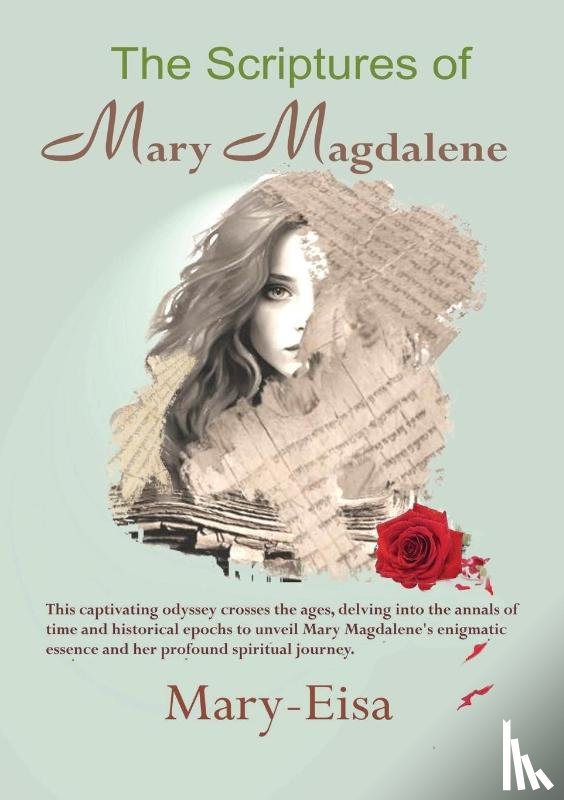 Yee, Mary-Eisa - The Scriptures of Mary Magdalene