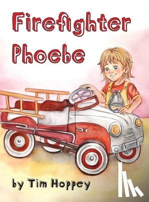 Hoppey, Tim - Firefighter Phoebe