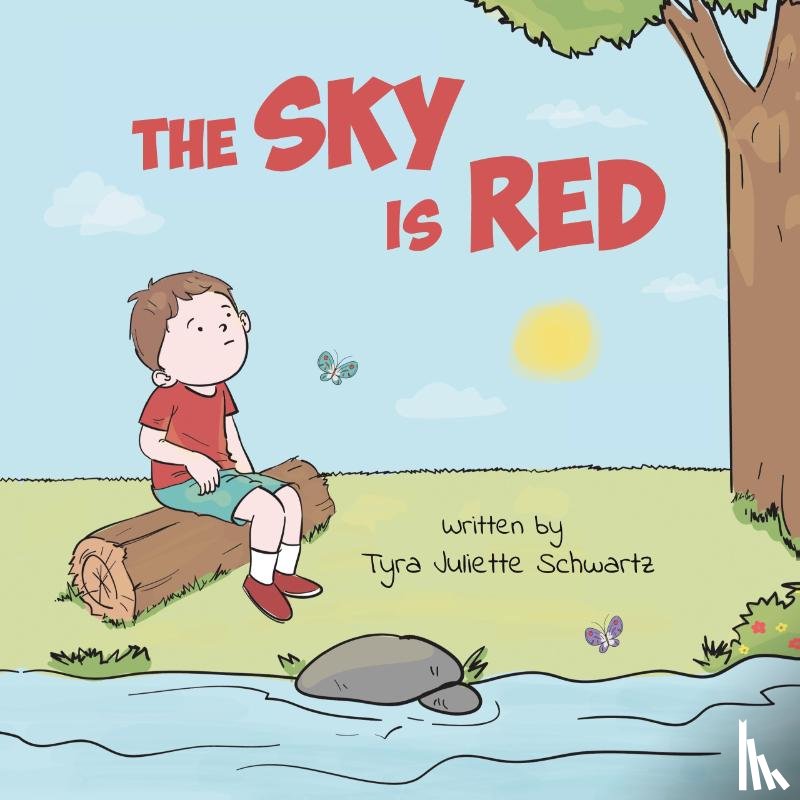 Schwartz, Tyra Juliette - The Sky Is Red