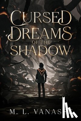 M L Vanasse - Cursed Dreams of the Shadow