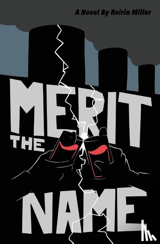 Miller, Reirin - Merit the Name