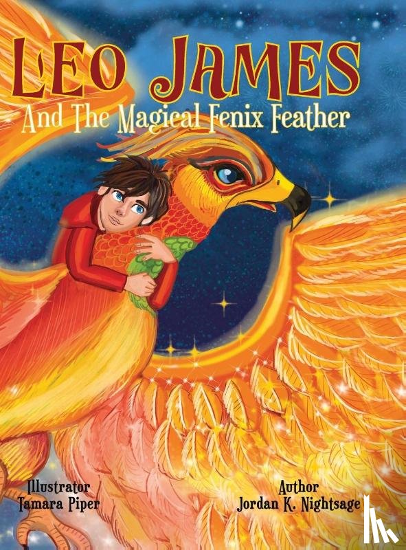Nightsage, Jordan K. - Leo James and the Magical Fenix Feather