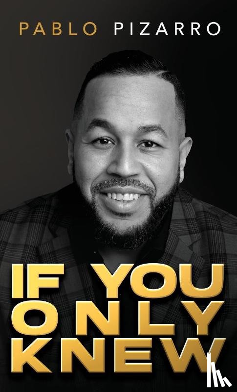 Pizarro, Pablo - If You Only Knew