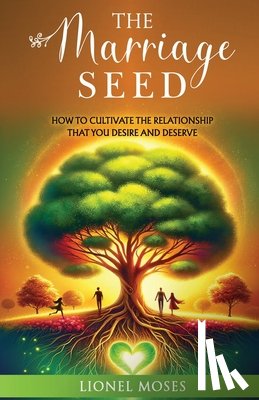 Moses - The Marriage Seed