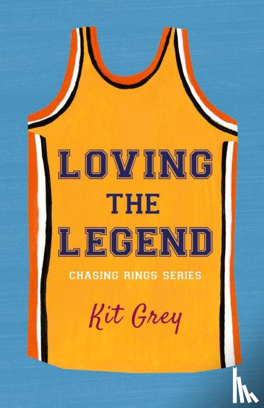 Grey, Kit - Loving the Legend