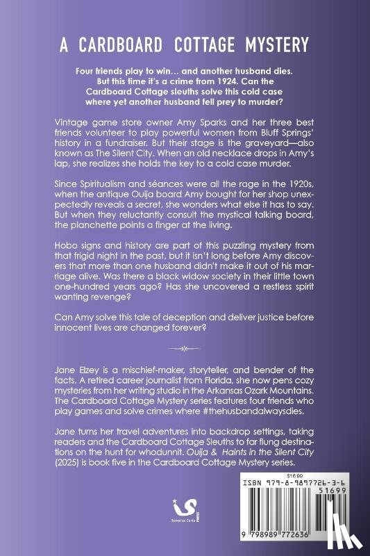 Elzey, Jane - Ouija & Haints in the Silent City