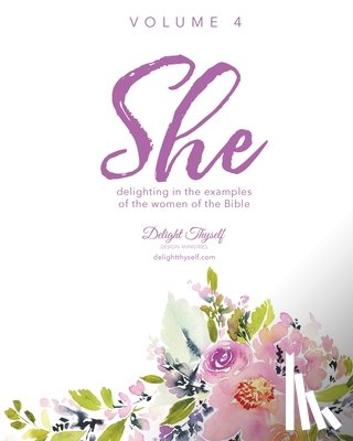 Delight Thyself Design Ministries, McKay, Allison J - She