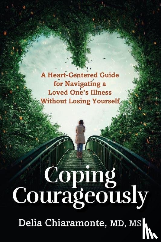Chiaramonte, Delia - Coping Courageously