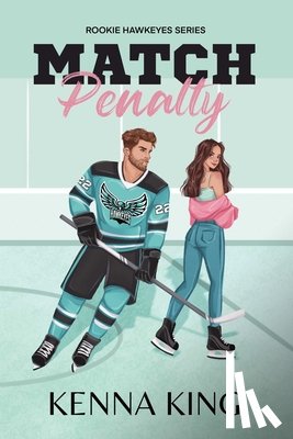 King, Kenna - Match Penalty