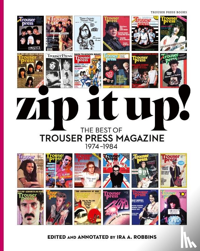 Robbins, Ira - Zip It Up!