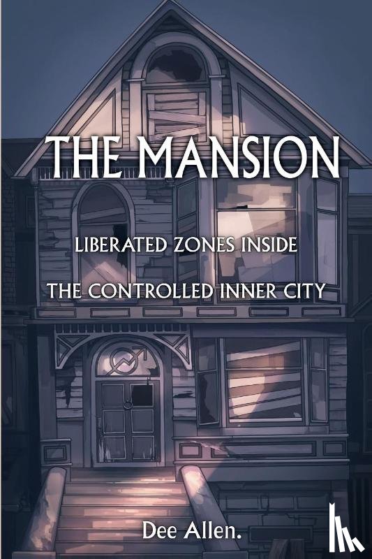 Allen, Dee - The Mansion