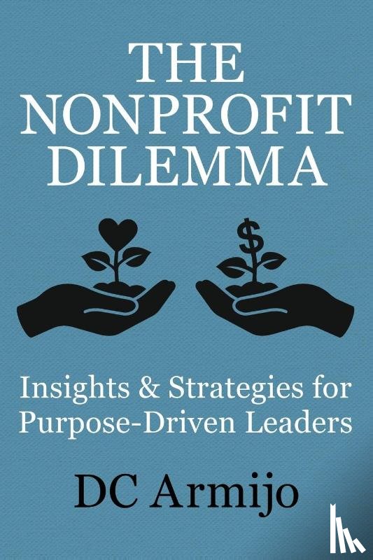 Armijo, Dc - The Nonprofit Dilemma