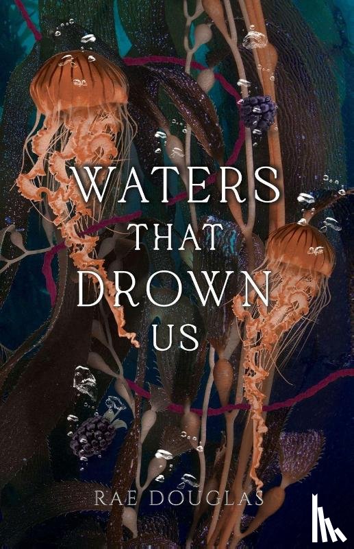 Douglas, Rae - Waters That Drown Us