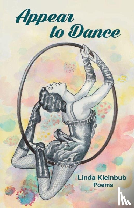 Kleinbub, Linda - Appear to Dance