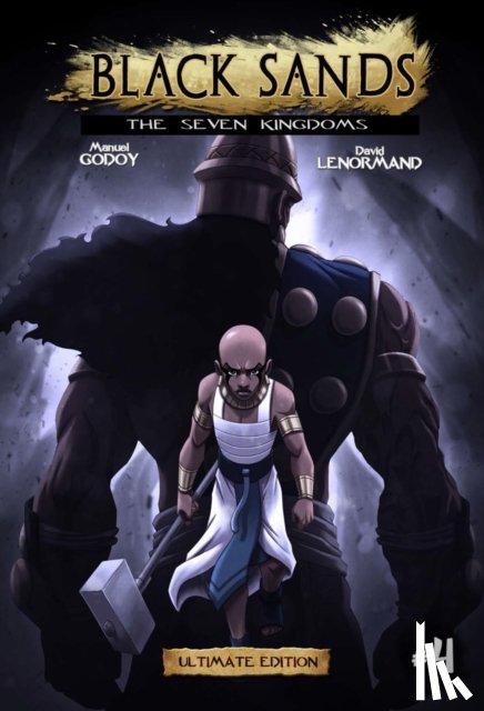 Godoy, Manuel P - Black Sands the Seven Kingdoms, vol 4