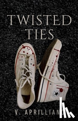 Aprilliano, Vanessa - Twisted Ties
