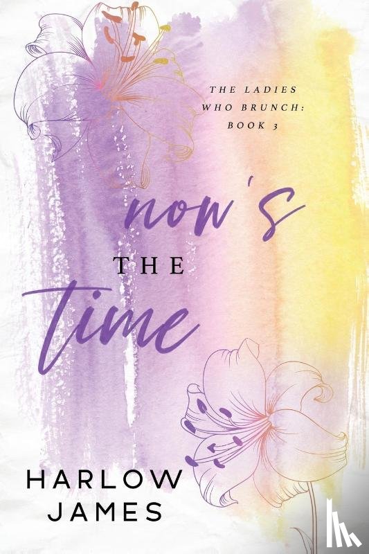 James, Harlow - Now's The Time