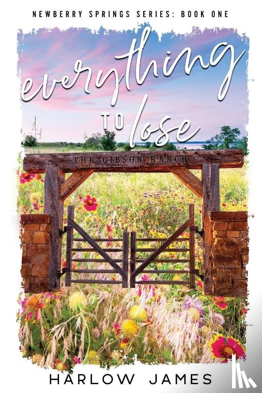 James, Harlow - Everything to Lose