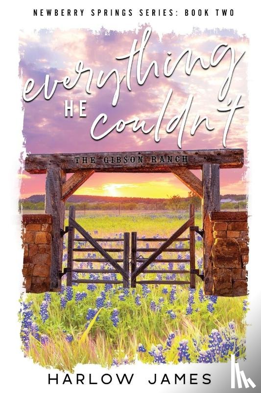 James, Harlow - Everything He Couldn't