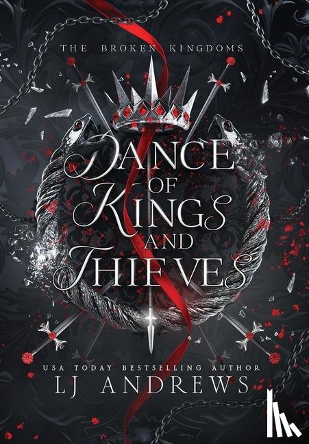 Andrews, Lj - Andrews, L: Dance of Kings and Thieves