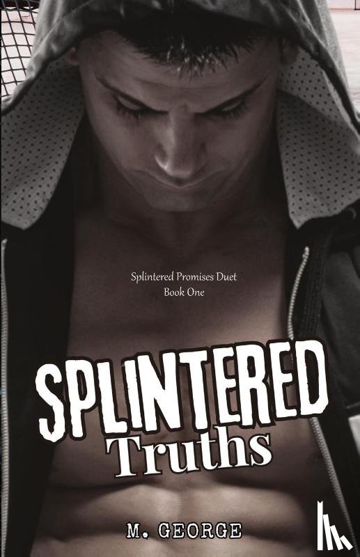 George, M. - Splintered Truths