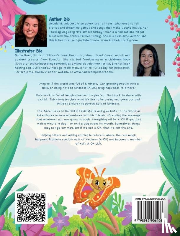 Loiacono, Angela - The Adventures of Kai The Butterfly Why Happiness Greets Me
