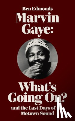 Edmonds, Ben - Marvin Gaye