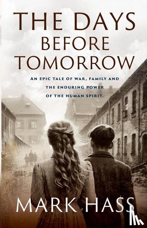 Hass, Mark - The Days Before Tomorrow