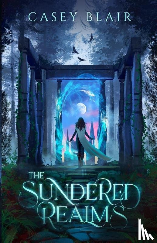 Blair, Casey - The Sundered Realms