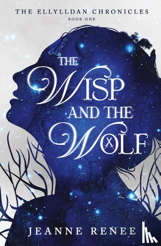 Renee, Jeanne - The Wisp and the Wolf