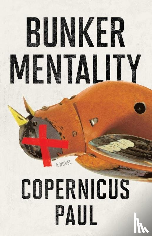 Paul, Copernicus - Bunker Mentality