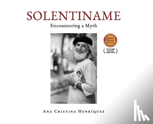Henriquez, Ana Cristina - Solentiname: Encountering a Myth