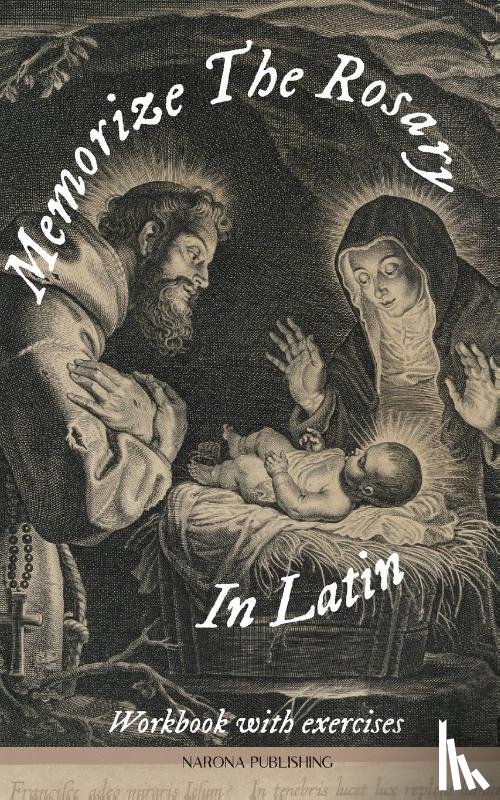 Alatro, S. P. - Memorize The Rosary In Latin